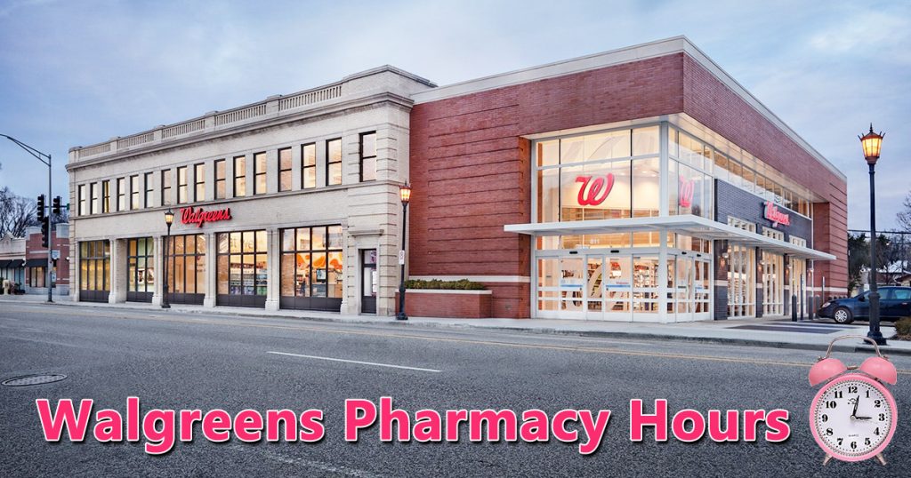 Walgreens Pharmacy Hours 1024x538 